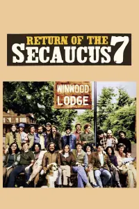 Poster to the movie "Return of the Secaucus Seven" #1126524