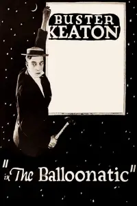 Poster to the movie "The Balloonatic" #1054196