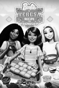 Poster to the movie "Barbie & Teresa: Recipe for Friendship" #1114540