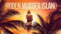 Backdrop to the movie "Hidden Murder Island" #1018085