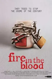 Poster to the movie "Fire in the Blood" #422620