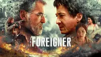 Backdrop to the movie "The Foreigner" #60131