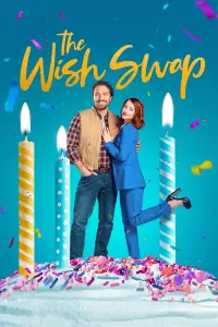 Poster to the movie "The Wish Swap" #703621