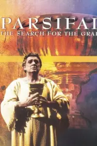 Poster to the movie "Parsifal: The Search for the Grail" #1222118