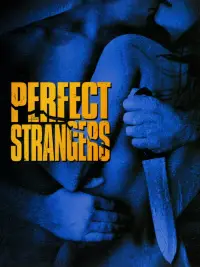 Poster to the movie "Perfect Strangers" #1166284