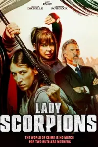 Poster to the movie "Lady Scorpions" #1016075