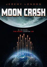 Poster to the movie "Moon Crash" #1124837