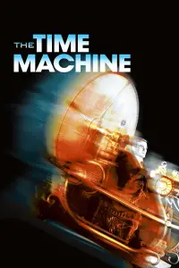 Poster to the movie "The Time Machine" #955758