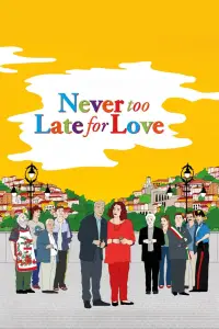Poster to the movie "Never Too Late For Love" #1067501