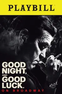 Poster to the movie "Good Night, and Good Luck." #996290