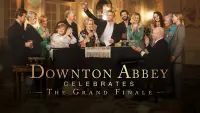 Backdrop to the movie "Downton Abbey Celebrates the Grand Finale" #1088615