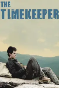Poster to the movie "The Timekeeper" #1178476