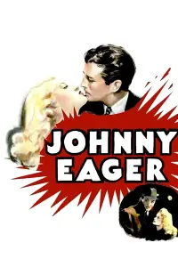 Poster to the movie "Johnny Eager" #993141
