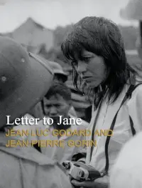 Poster to the movie "Letter to Jane: An Investigation About a Still" #1132842