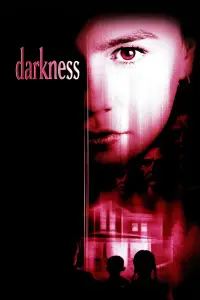 Poster to the movie "Darkness" #1035781