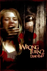 Poster to the movie "Wrong Turn 2: Dead End" #924071