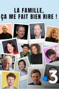 Poster to the movie "La famille, ça me fait bien rire !" #1146204