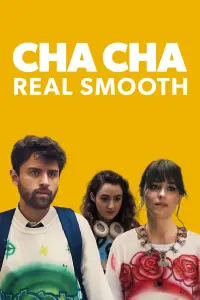 Poster to the movie "Cha Cha Real Smooth" #949568