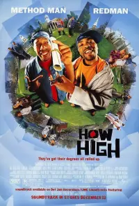 Poster to the movie "How High" #979330