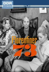Poster to the movie "Florentiner 73" #847740