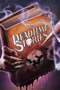 Poster to the movie "Deadtime Stories" #1056078
