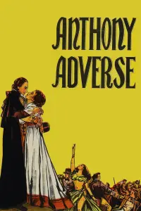 Poster to the movie "Anthony Adverse" #1161762