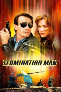 Poster to the movie "Termination Man" #1169134