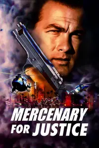 Poster to the movie "Mercenary for Justice" #1116592