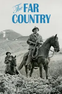 Poster to the movie "The Far Country" #1172354