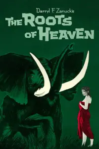 Poster to the movie "The Roots of Heaven" #989319