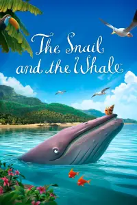 Poster to the movie "The Snail and the Whale" #1013443
