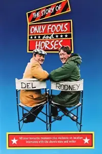 Poster to the movie "The Story of Only Fools and Horses" #1239490