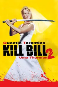 Poster to the movie "Kill Bill: Vol. 2" #927314