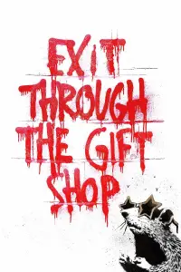 Poster to the movie "Exit Through the Gift Shop" #1129000
