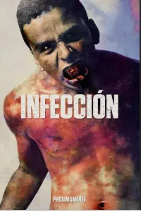 Poster to the movie "Infection" #717519