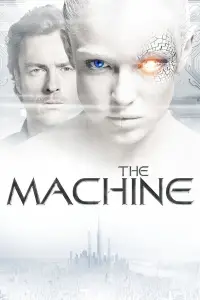Poster to the movie "The Machine" #967020