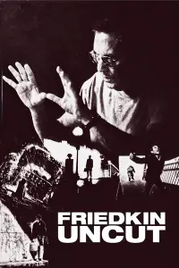 Poster to the movie "Friedkin Uncut" #1055812