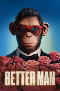 Poster to the movie "Better Man" #955663