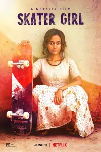 Poster to the movie "Skater Girl" #1074242