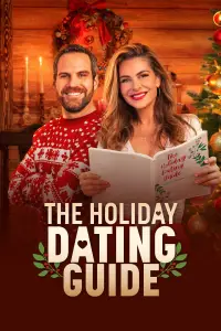 Poster to the movie "The Holiday Dating Guide" #1091270