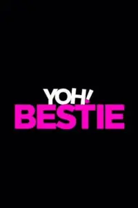 Poster to the movie "Yoh! Bestie" #511289
