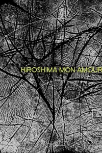 Poster to the movie "Hiroshima Mon Amour" #1036002