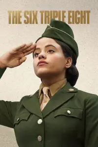 Poster to the movie "The Six Triple Eight" #606145