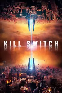 Poster to the movie "Kill Switch" #1058651