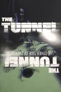 Poster to the movie "The Tunnel" #1093539