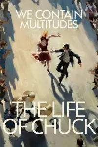 Poster to the movie "The Life of Chuck" #530916