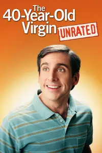 Poster to the movie "The 40 Year Old Virgin" #929209
