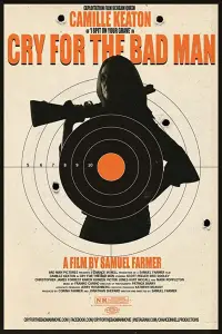 Poster to the movie "Cry for the Bad Man" #1108503