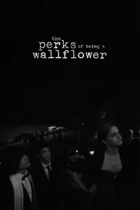 Poster to the movie "The Perks of Being a Wallflower" #742448