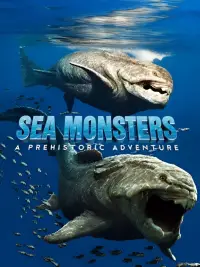 Poster to the movie "Sea Monsters: A Prehistoric Adventure" #1127411